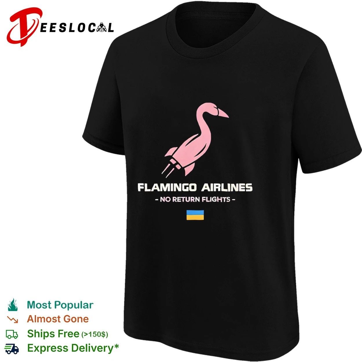 Flamingo Airlines No Return Flights Ukraine Flag T-shirt