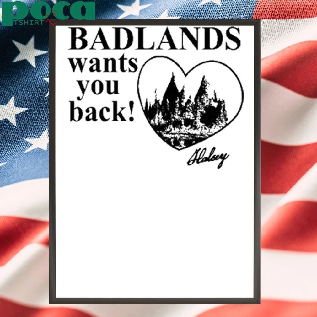 Badlands Wants You Back Halsey Shirt