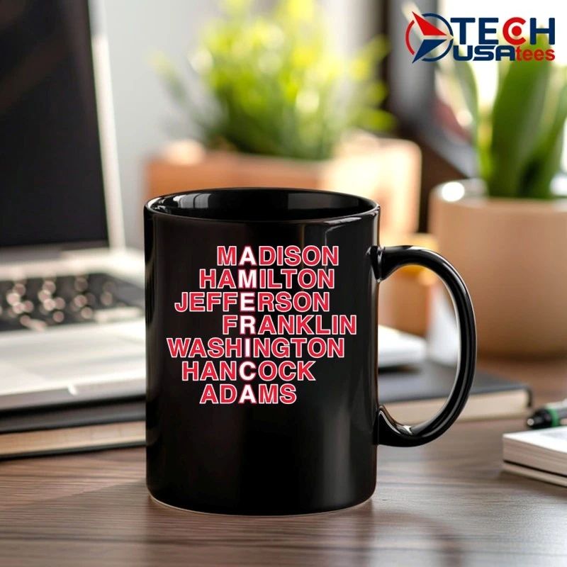 American Founding Fathers Madison Hamilton Jefferson Franklin Washington Hancock Adams shirt