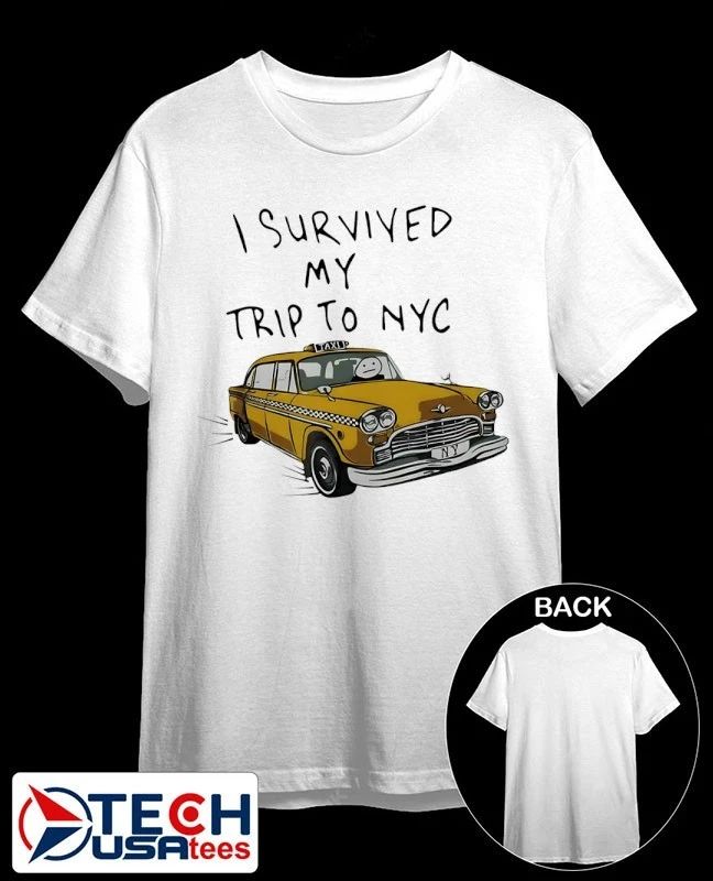 I survived my trip to NYC shirt by thefunnyt