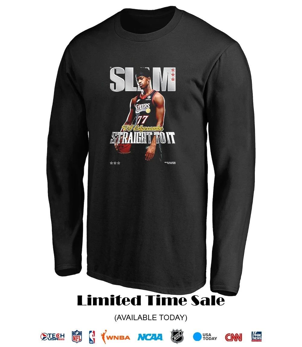 SLAM Philadelphia 76ers VJ Edgecombe straight to it shirt