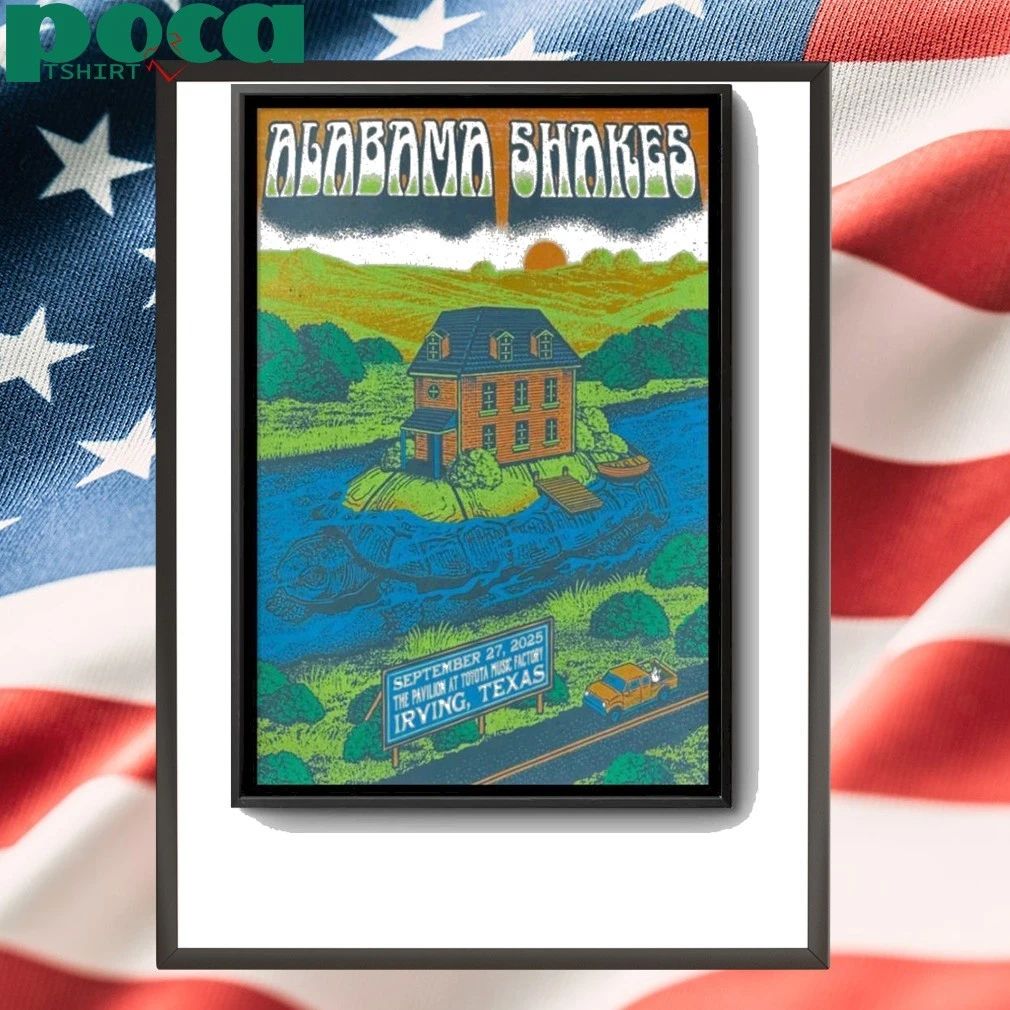 Alabama Shakes 2Sept 27 2025 Irving Texas New Poster shirt