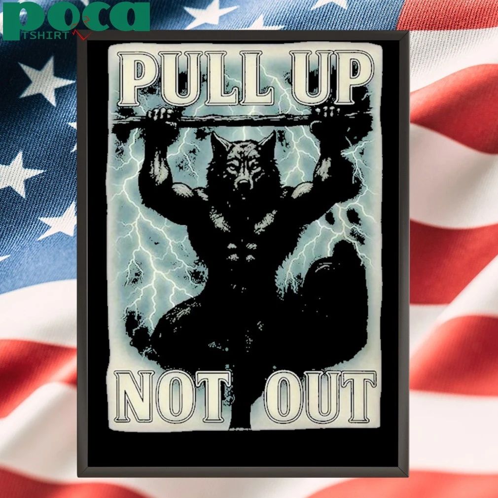 Pull Up Not Out Wolf Lightning Shirt