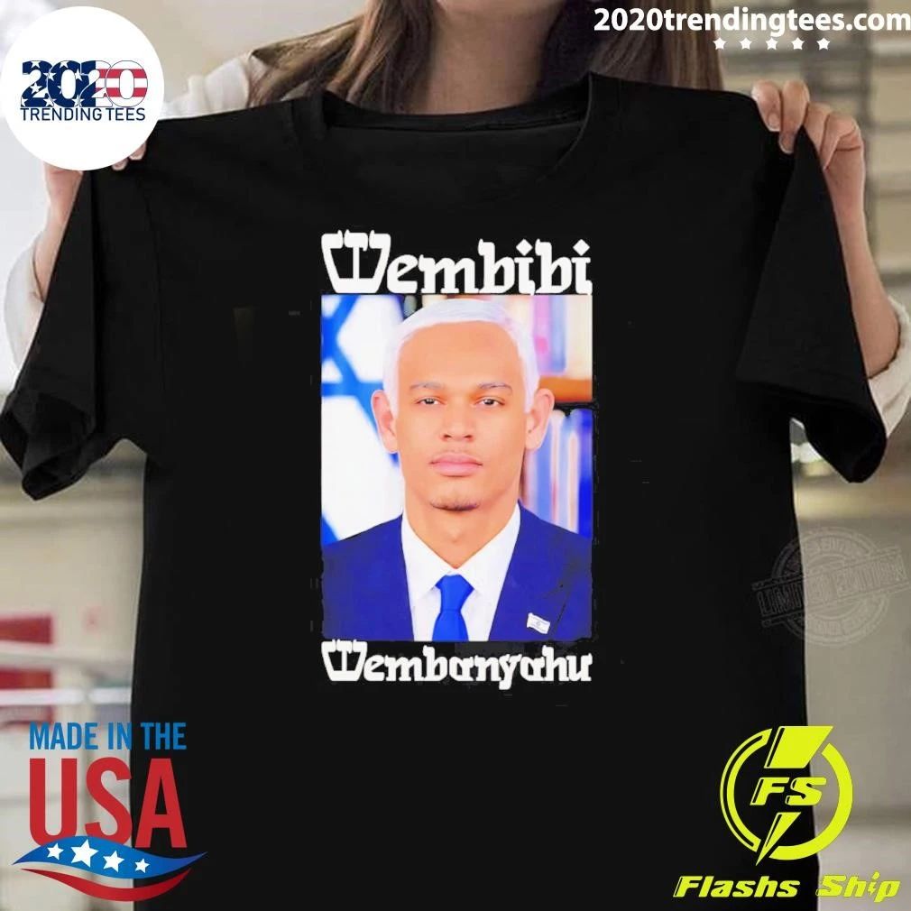 Wembibi Wembanyahu Victor Wembanyama Benjamin Netanyahu Mashup Shirt