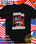 Calling All Mini Moshers shirt