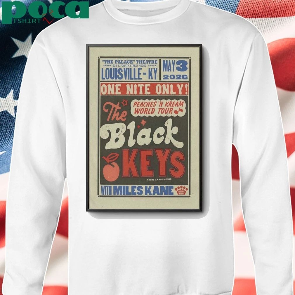 The Black Keys 5 3 2026 Louisville KY Poster shirt