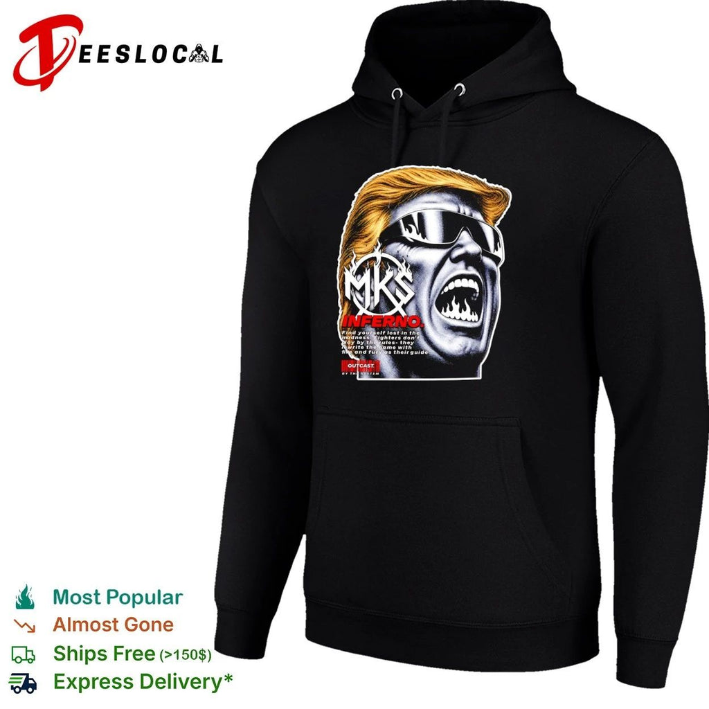 Donald Trump MKS Inferno Outcast by the System T-shirt