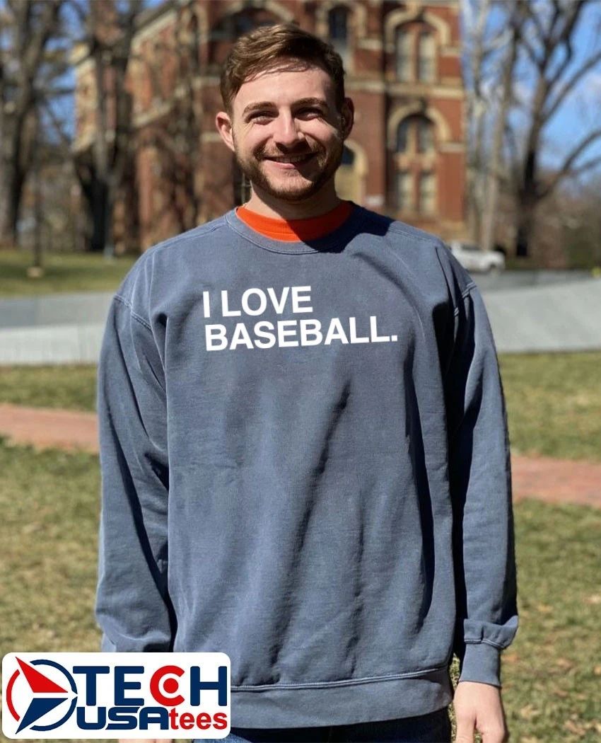 I love baseball classic shirt