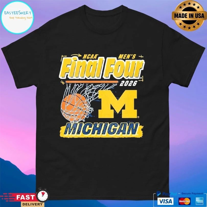 Michigan Wolverines Ncaa Men’s Final Four 2026 Basketball T-shirt