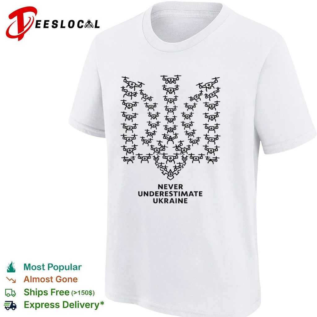 Never Underestimate Ukraine Drones Trident T-shirt