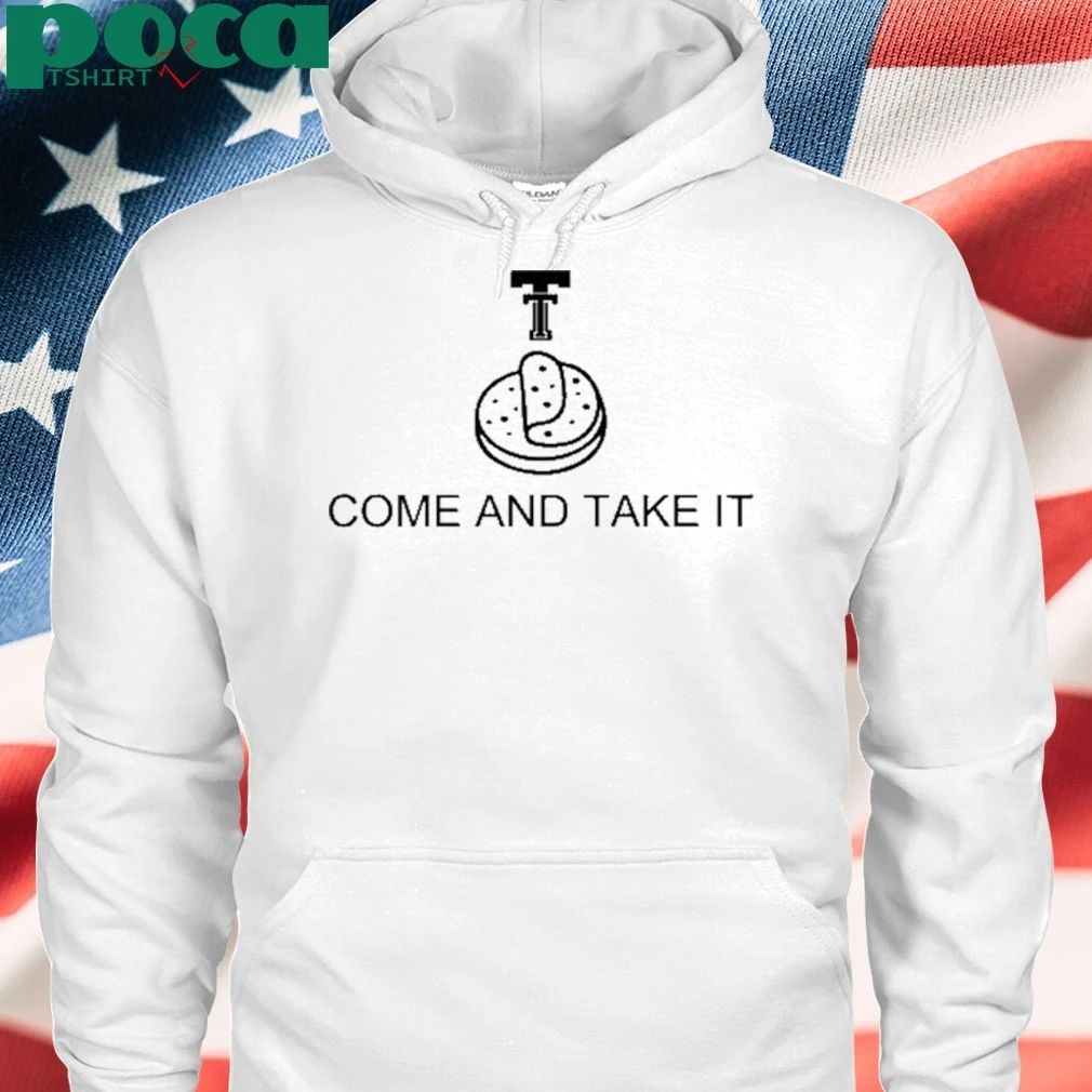 Cobymotedesigns Tortilla Come And Take It shirt