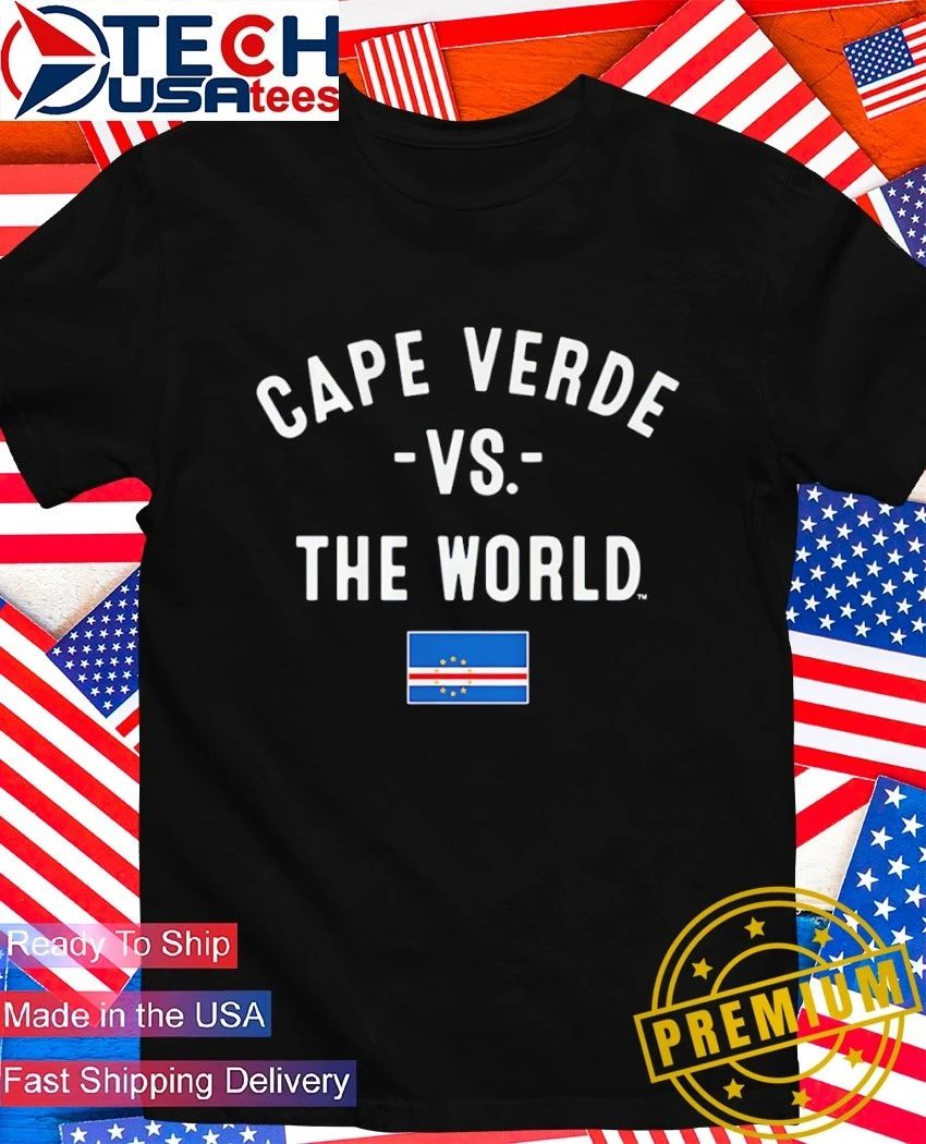 Cape Verde vs The World flag shirt