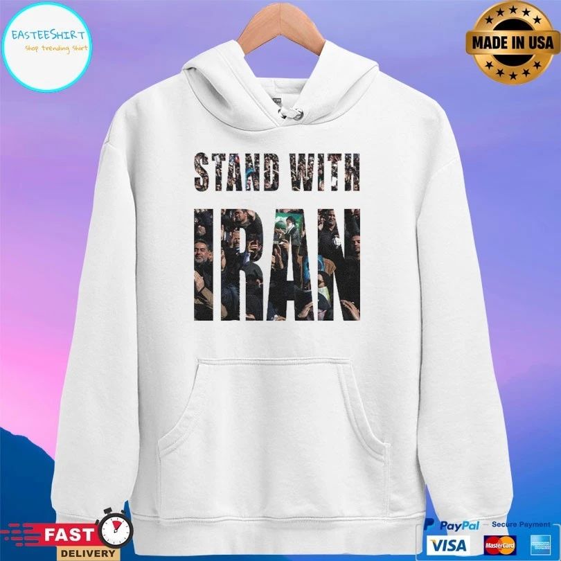 I Stand With Iran 2026 T-shirts