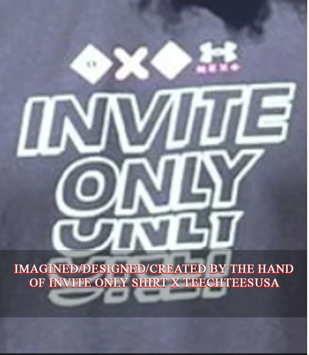 Invite Only shirt