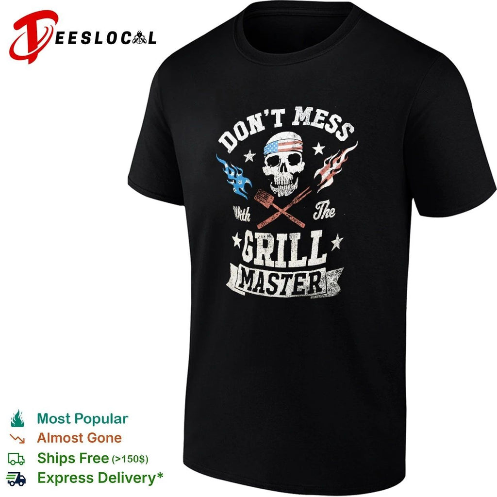 Don’t Mess with the Grill Master Skull American Flag T-shirt