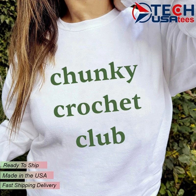 Chunky Crochet Club shirt