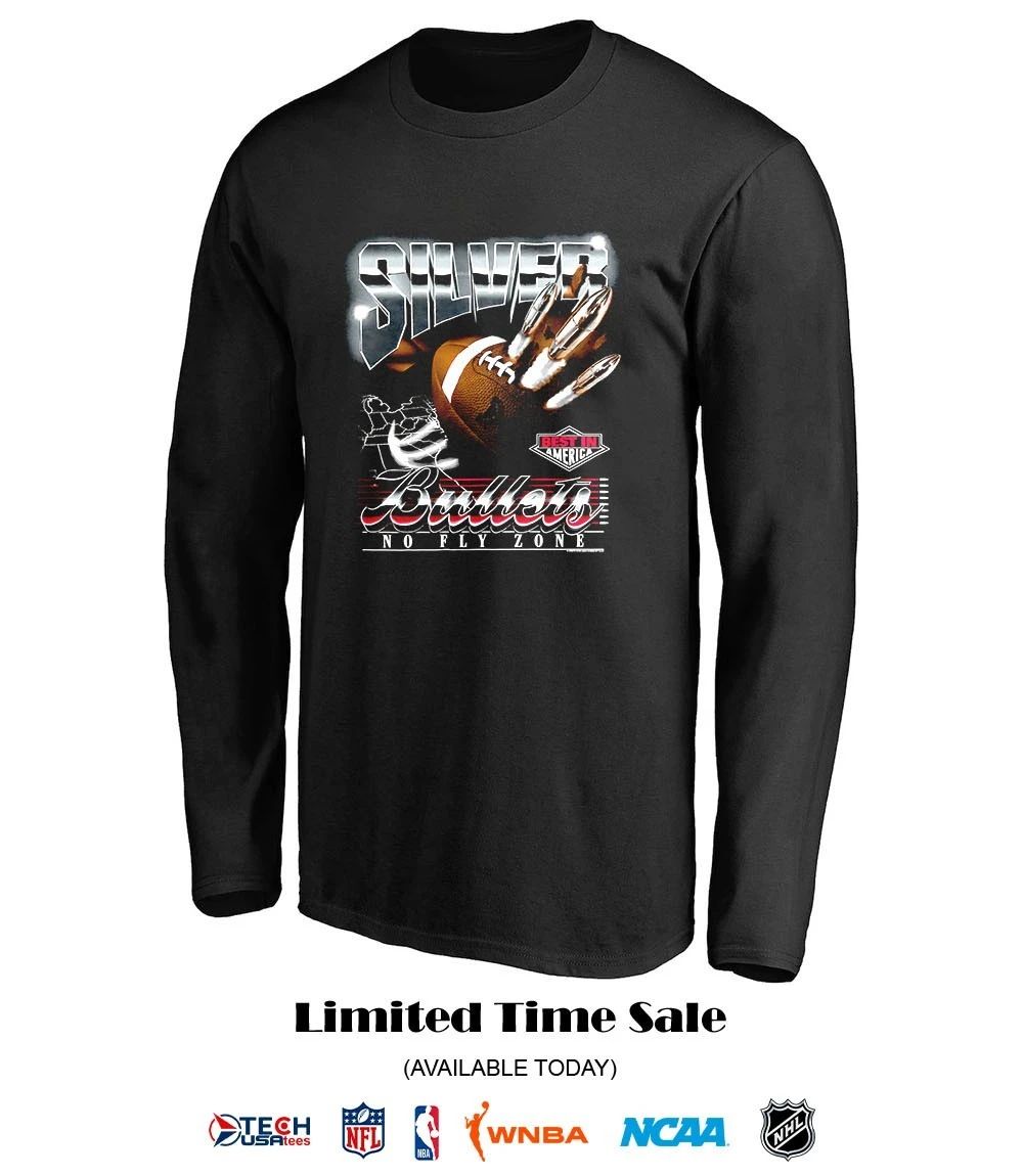 Silver Bullets No Fly Zone best in America shirt