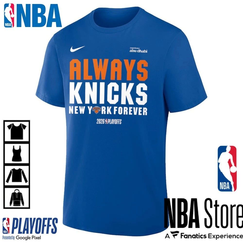 Always Knicks New York Forever 2026 Playoffs Shirt