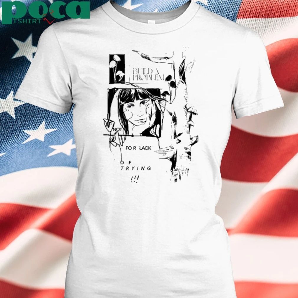 Build A Problem Patch Shirt