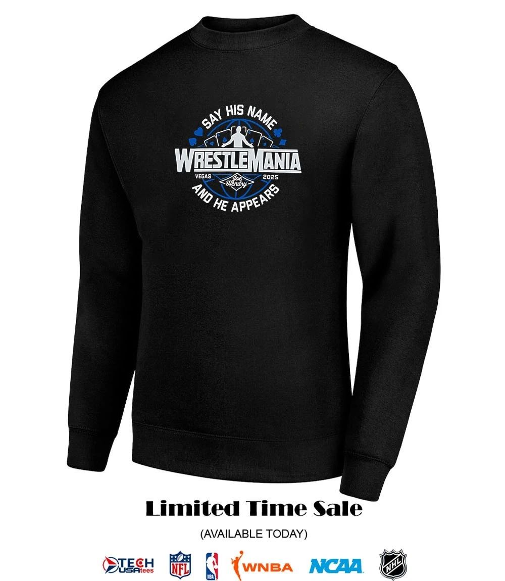 Joe Hendry Wrestlemania 41 say his name and he appears shirt