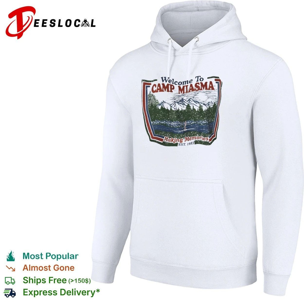 Welcome to Camp Miasma Making Memories Est 1983 T-shirt