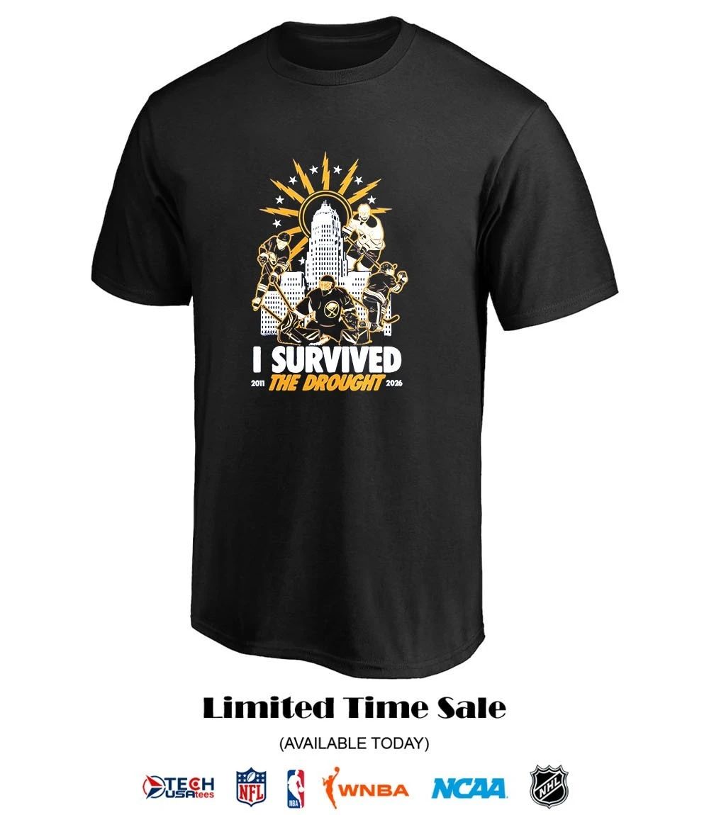 Buffalo Sabres Hockey I survived The Drought 2011-2026 shirt