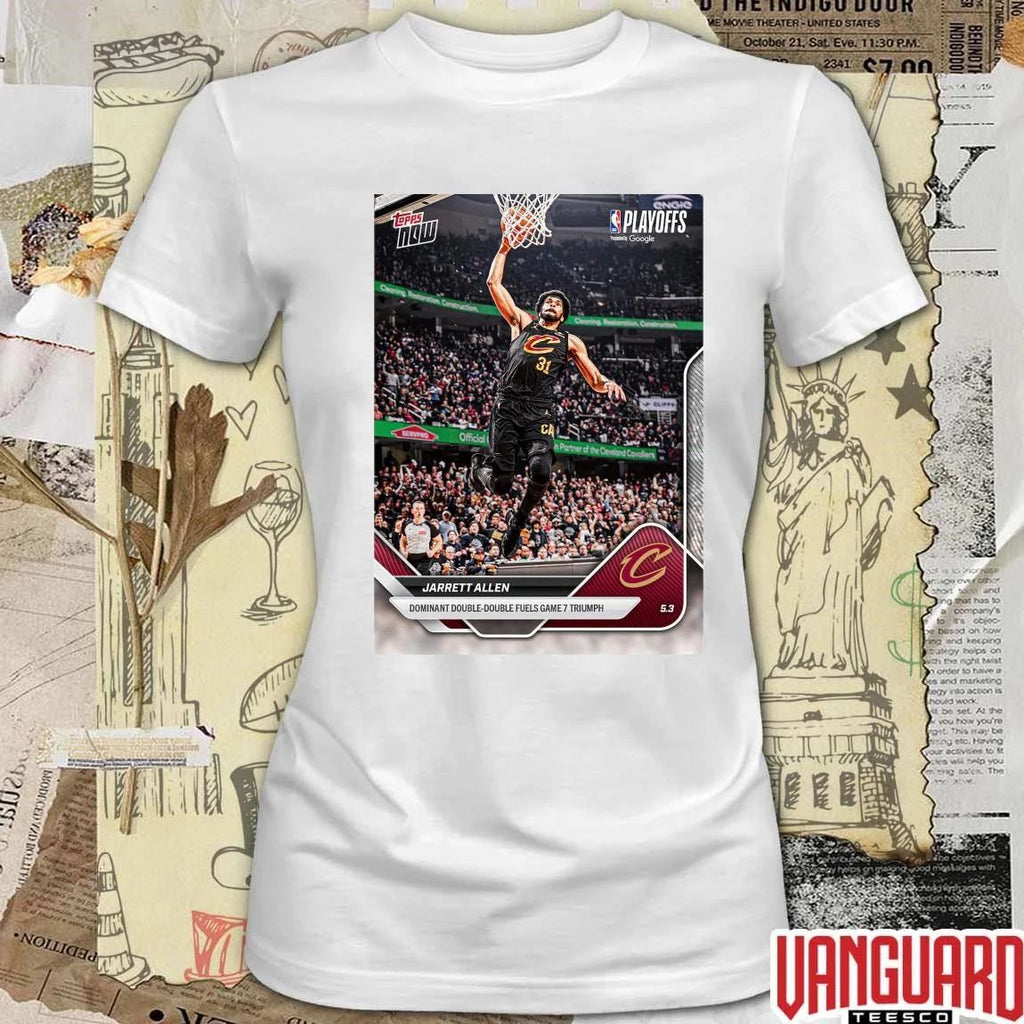 Cleveland Cavaliers Jarrett Allen Dominant Double-double Fuels Game 7 Triumph t-shirt