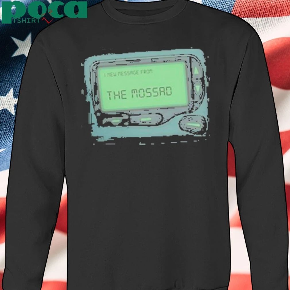 Funny Message From The Mossad Shirt