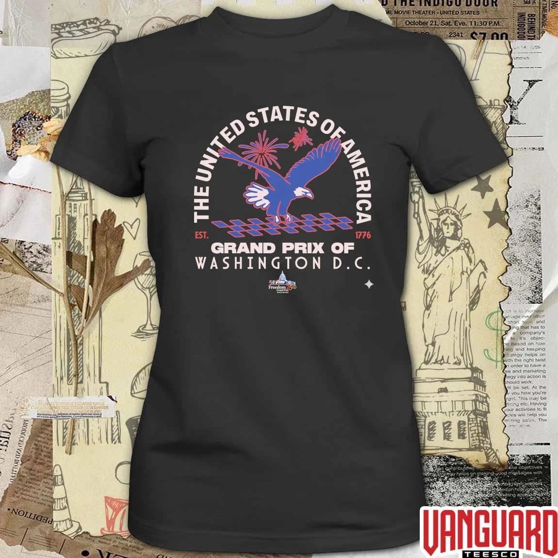 The United States Of America 2026 Freedom 250 Grand Prix Washington DC t-shirt