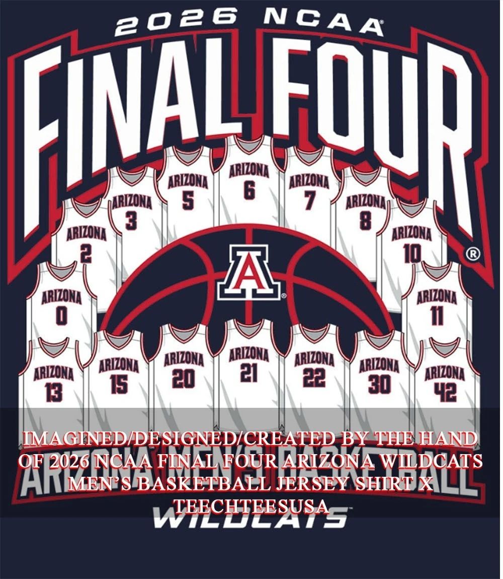 2026 NCAA Final Four Arizona Wildcats Men’s Basketball Jersey shirt