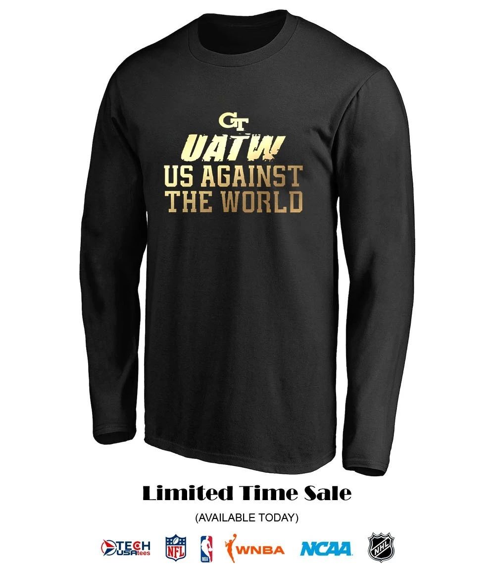 Georgia Tech Yellow Jackets UATW us against the World shirt