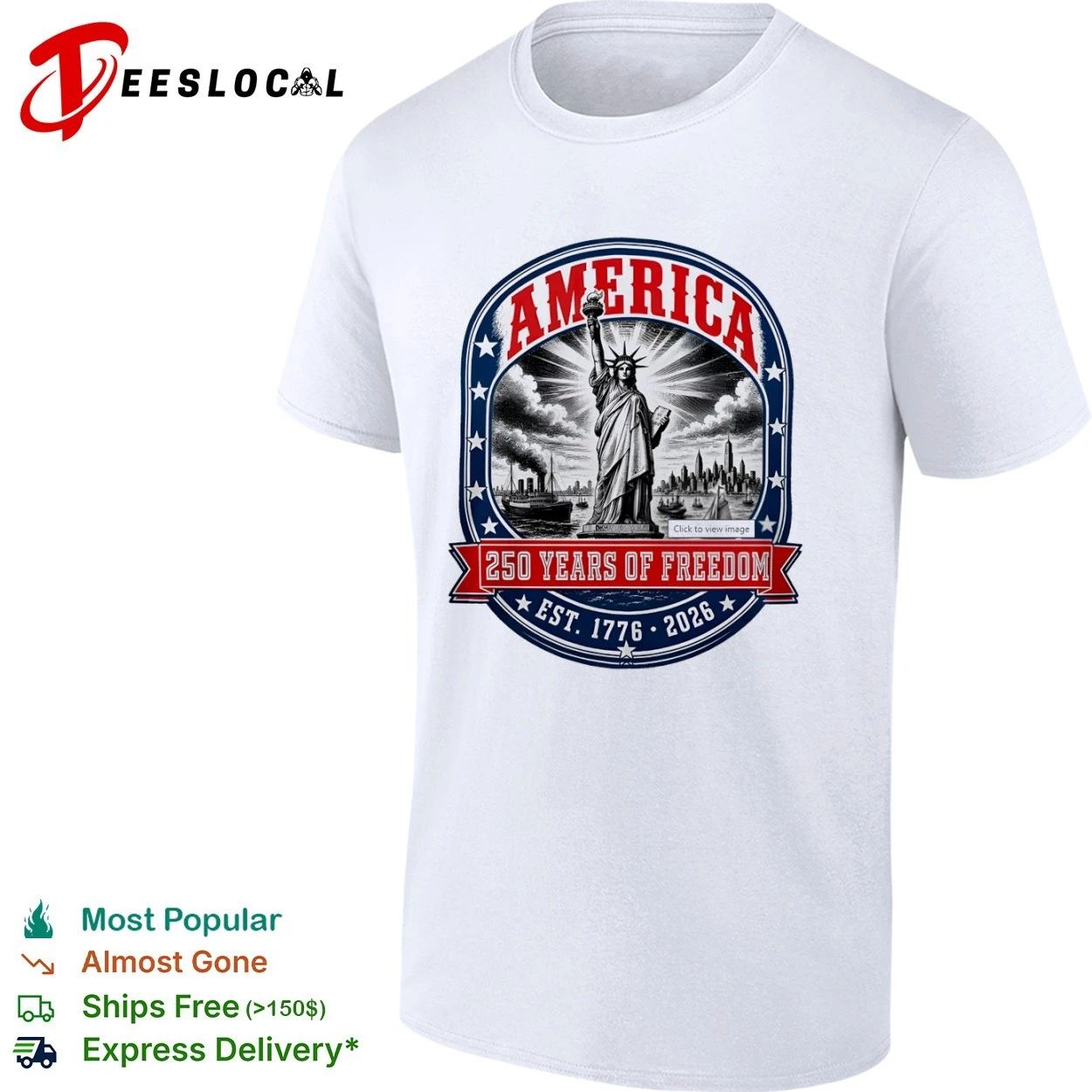 America 250 Years of Freedom Est 1776 2026 Statue of Liberty T-shirt