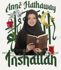 Anne Hathaway Inshallah shirt
