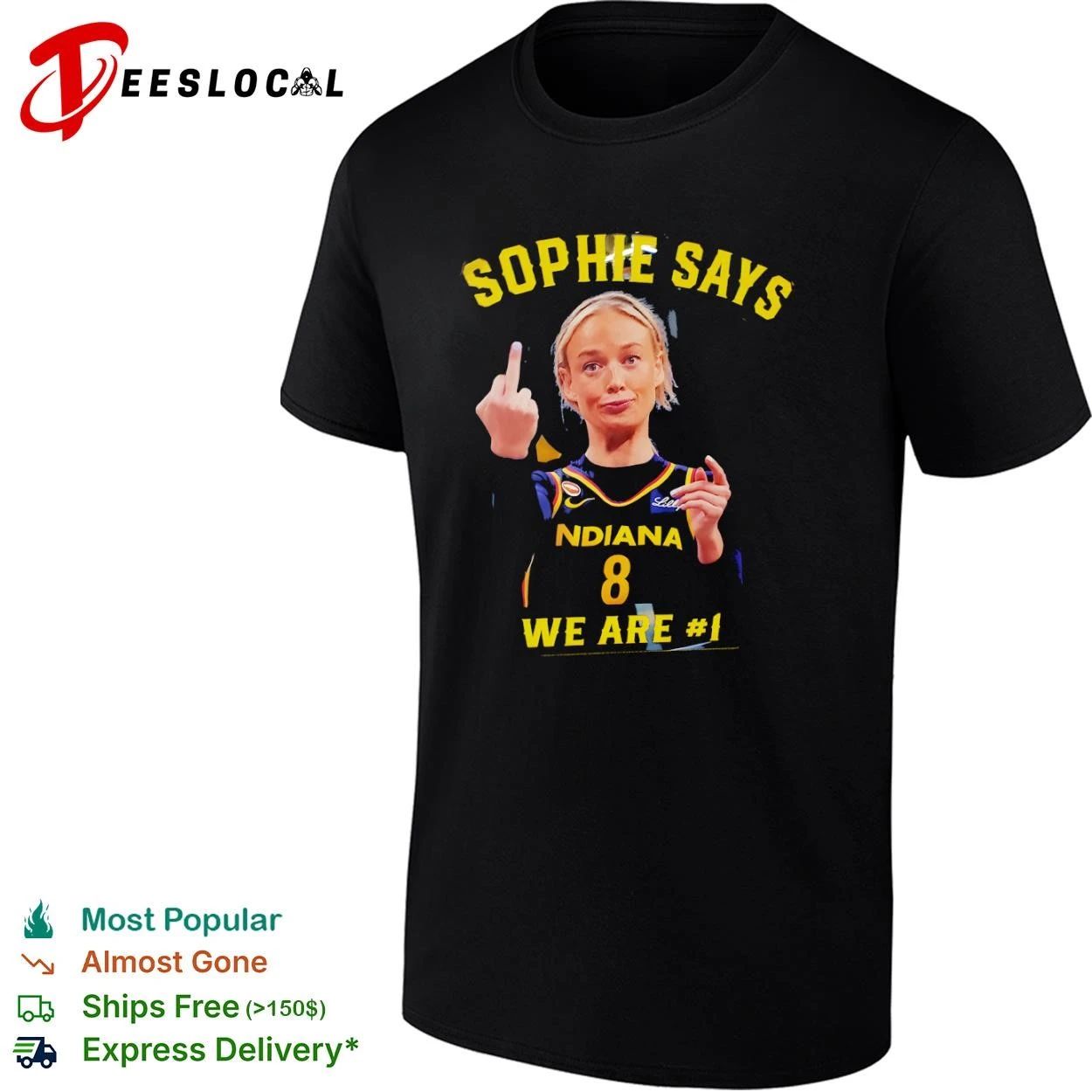 Sophie Cunningham Indiana Fever Sophie Says We Are Number 1 T-shirt