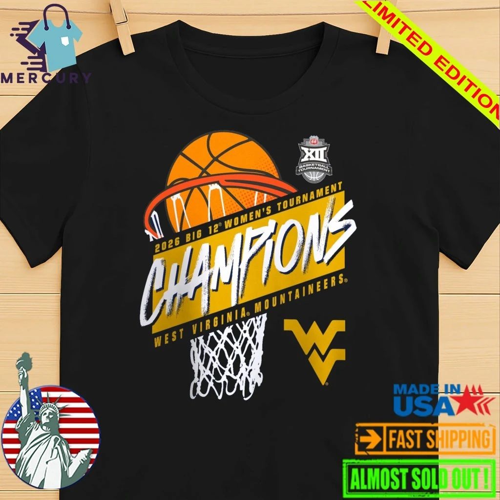 West Virginia Mountaineers 2026 Big 12 Women’s Basketball Tournament Champions Shirt