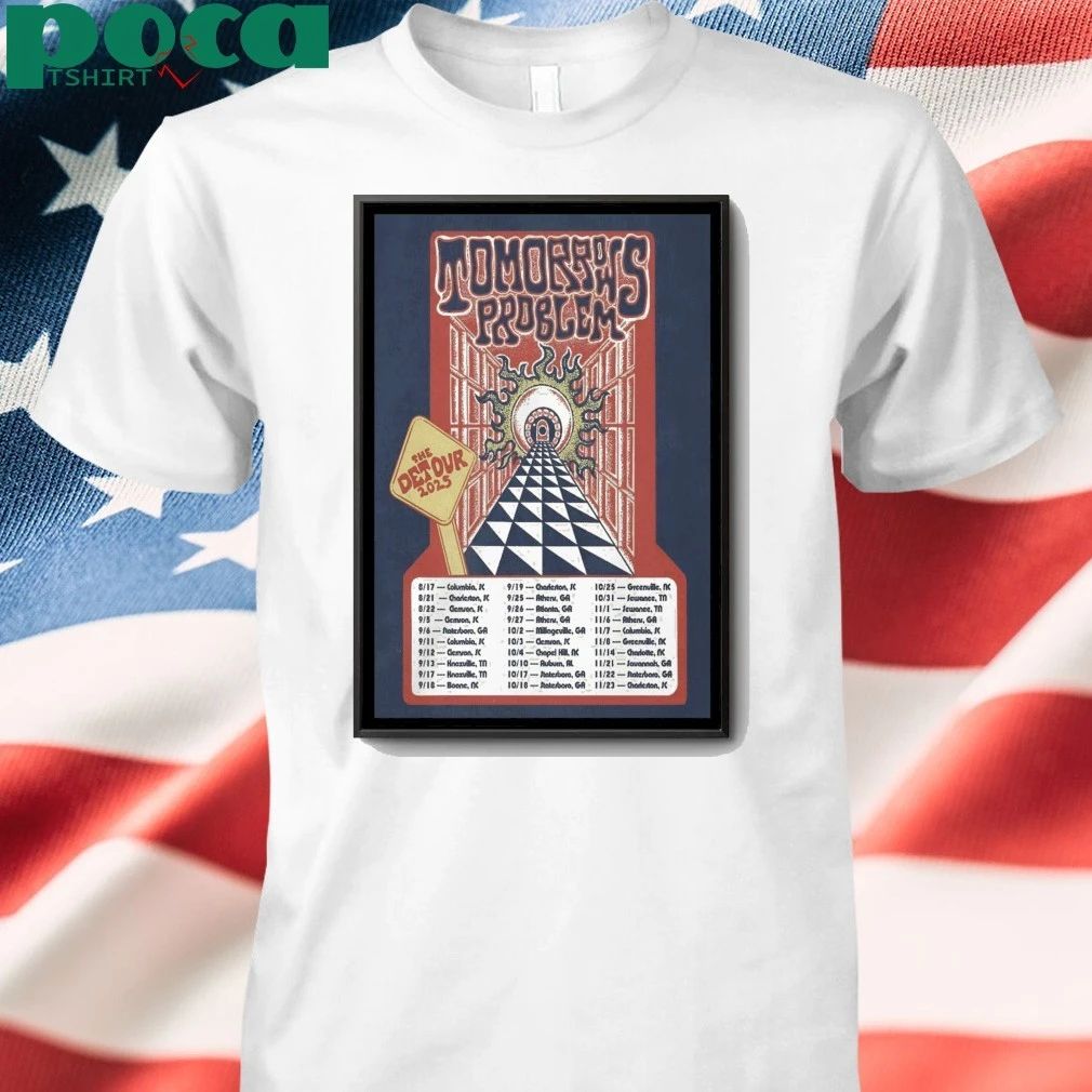 Tomorrows Problem The Detour 2025 Poster shirt
