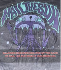 Hail the Sun T-shirt