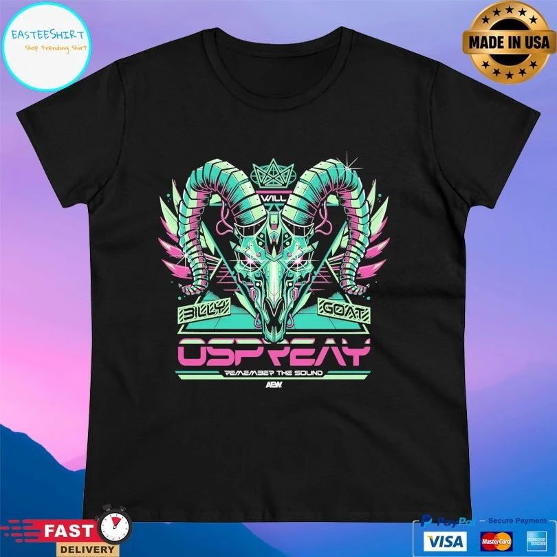 Will Ospreay Remember The Sound Billy Goat Skull T-shirts