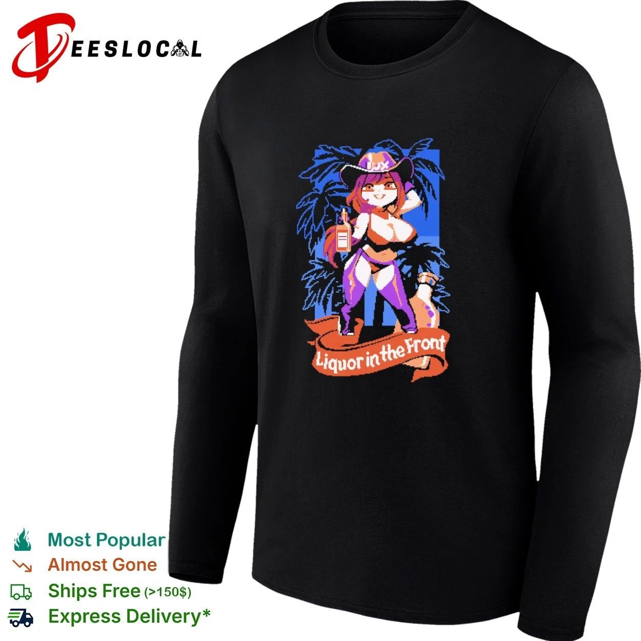 Liquor in the Front Cowgirl pixel art T-shirt