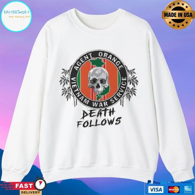 Agent Orange Vietnam War Service Death Follows T-shirt