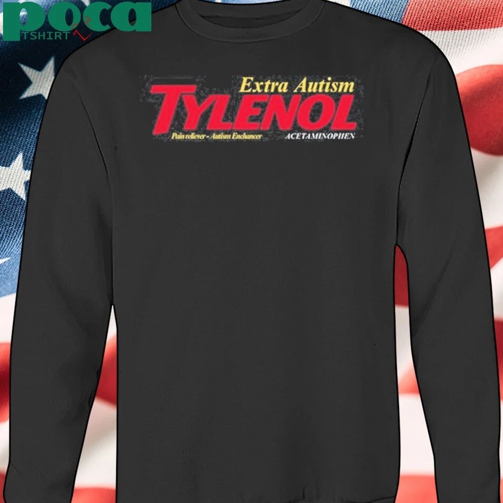 Unethical Threads Tylenol Extra Autism Parody Shirt