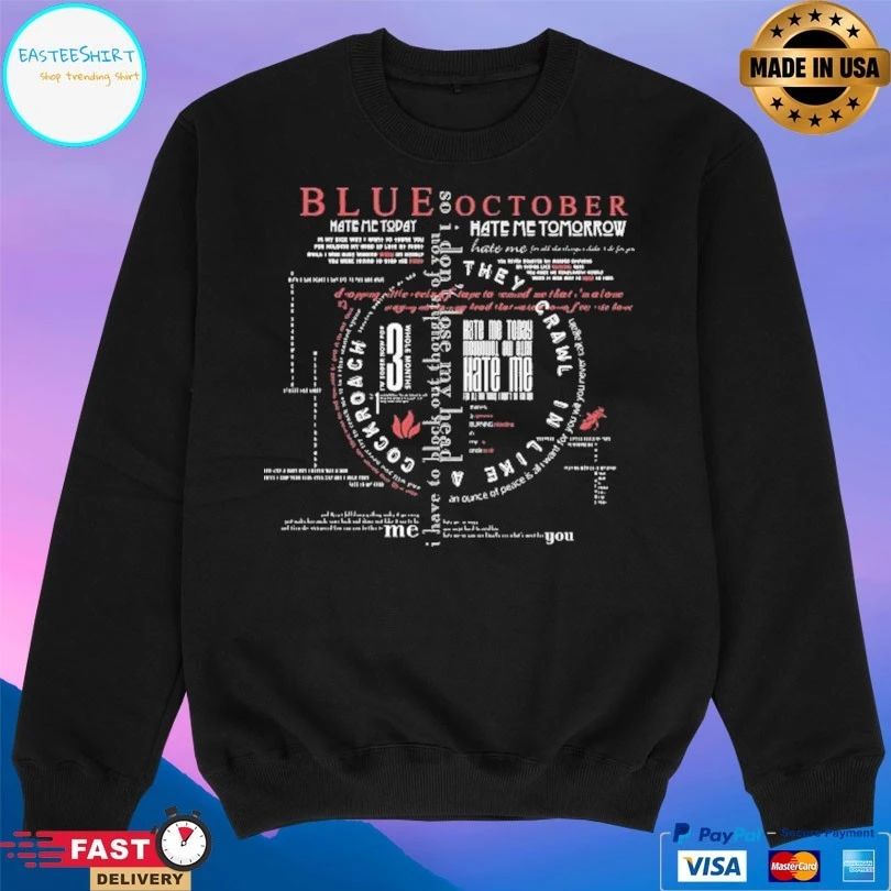 Blue October Hate Me They Crawl In Like A Cockroach T-shirts