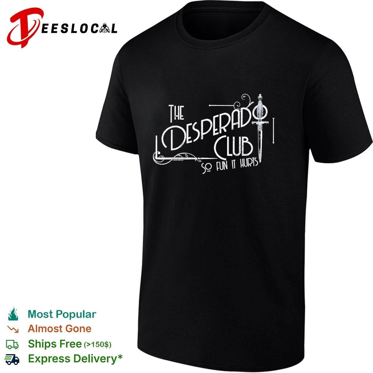 The Desperado Club So Fun It Hurts Sci Fi Book T-shirt