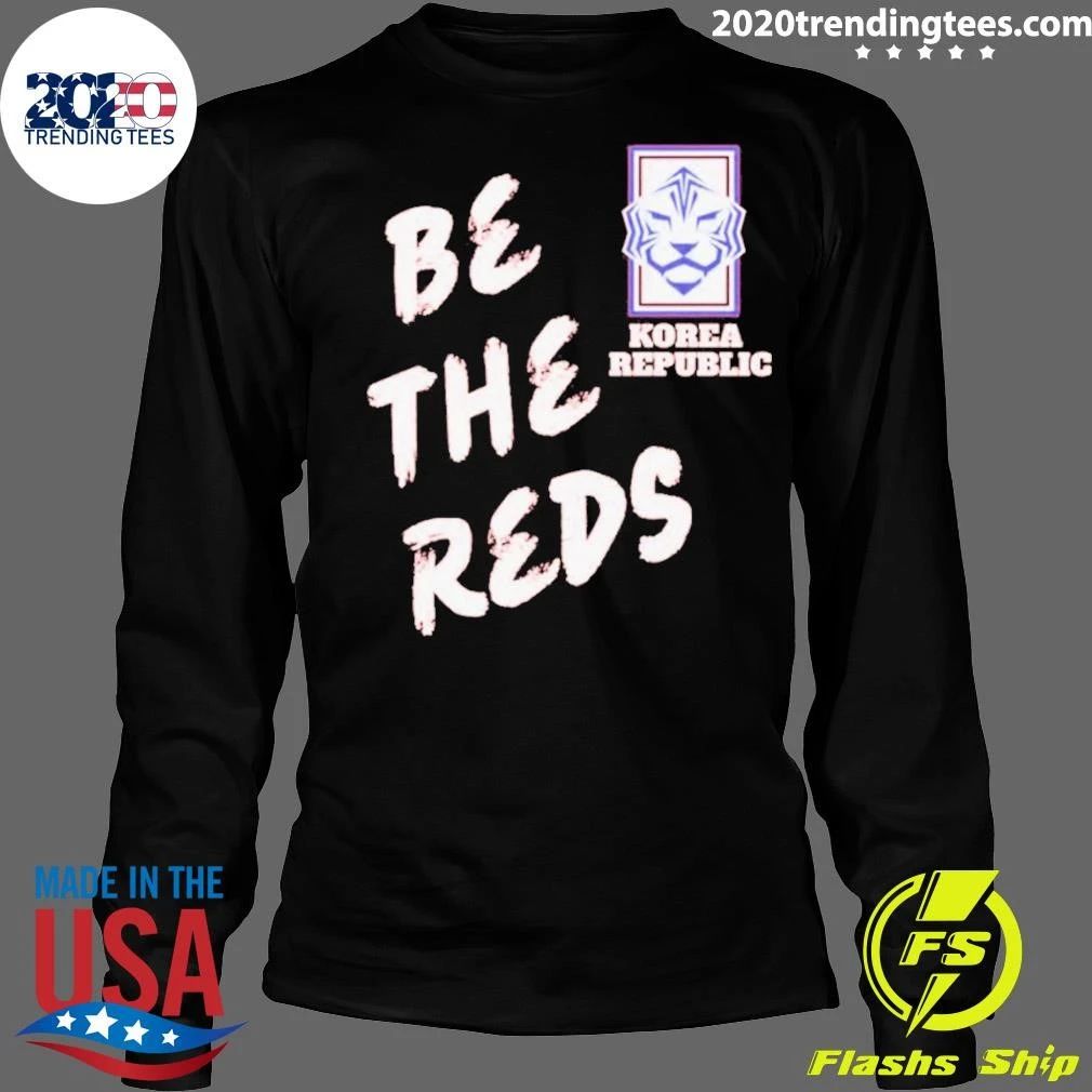 Be The Red World Cup Football Taeguk Warriors Be The Reds Shirt