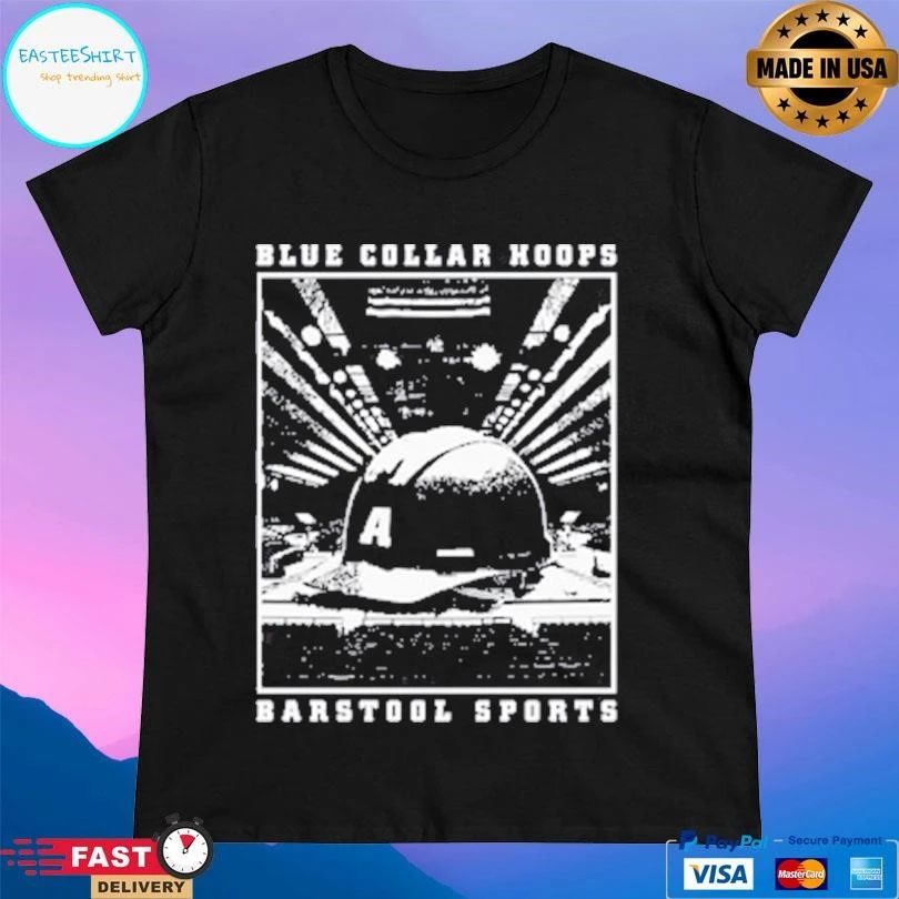 Blue Collar Hoops Barstool Sports T-shirts