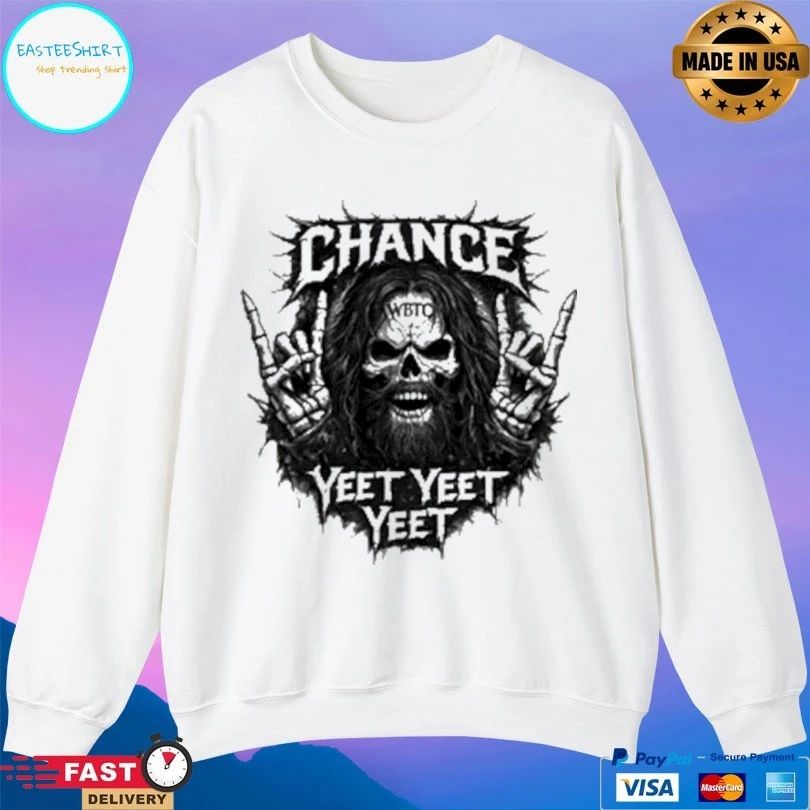 Chance Yeet Yeet Yeet WBTC T-shirts