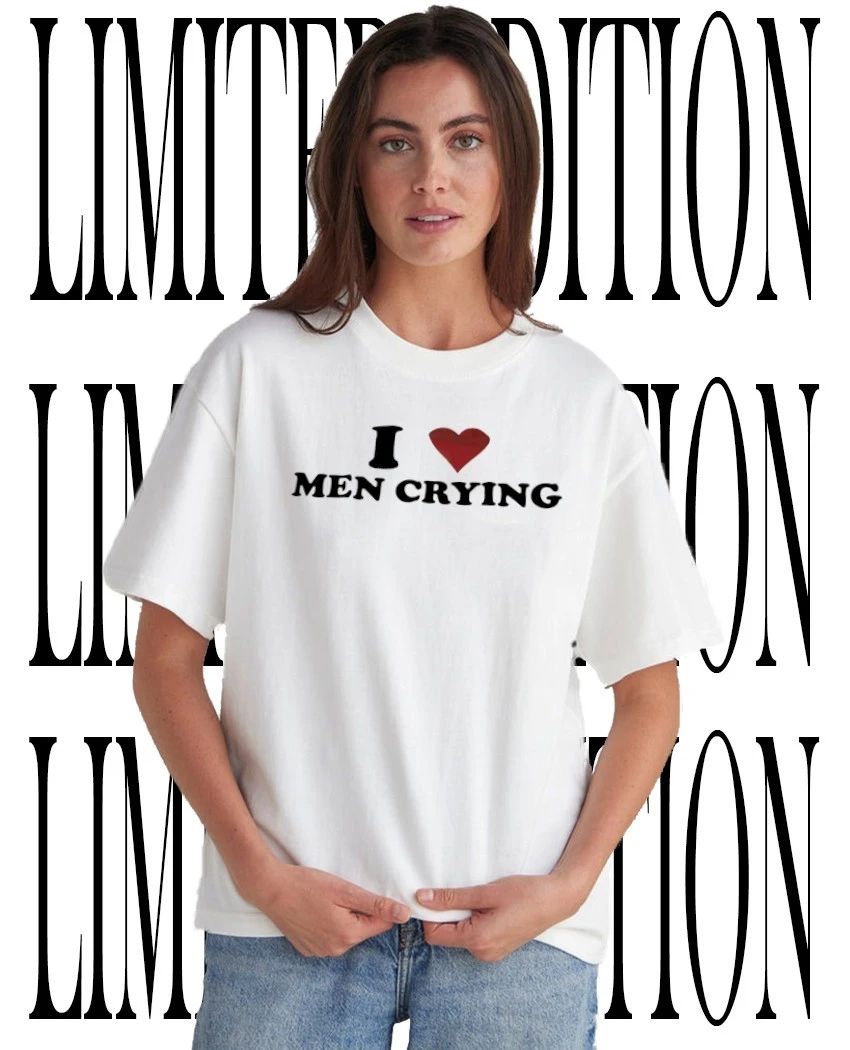 I love men crying shirt