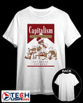 Capitalism is voluntary get bread get dead Marlboro parody shirt