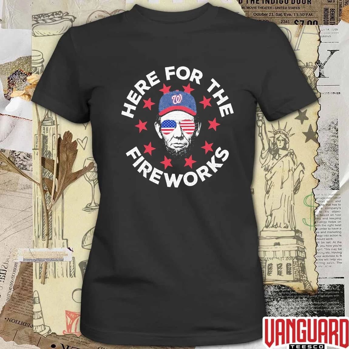 Washington Nationals Here For The Fireworks 4th Of July Patriotic 2026 t-shirt