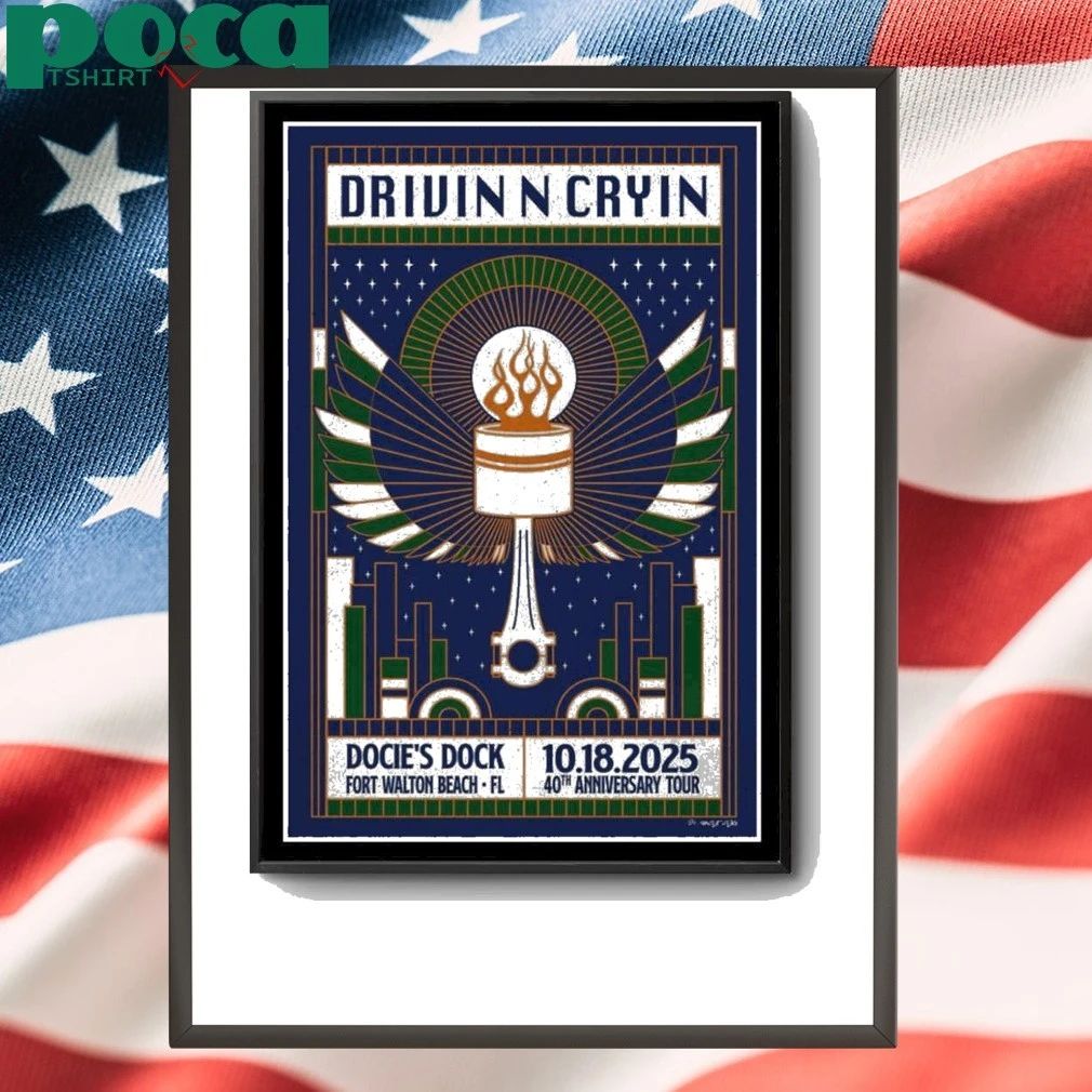 Drivin N Cryin Florida 2025 Poster shirt